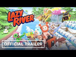 Lazy River - Official Announcement Trailer
