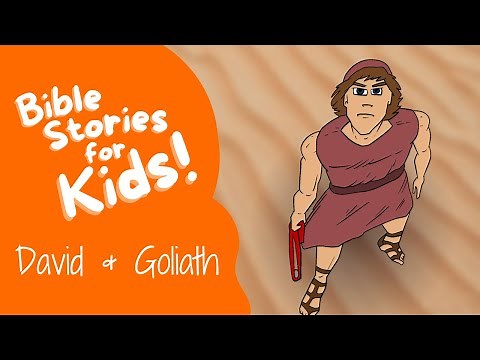 Bible Stories for Kids: David and Goliath: Bible Stories for Kids