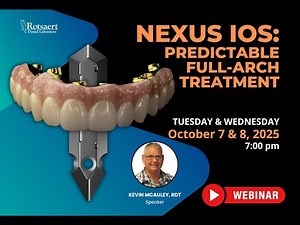 Nexus IOS: Predictable Predictable Full-Arch Treatment