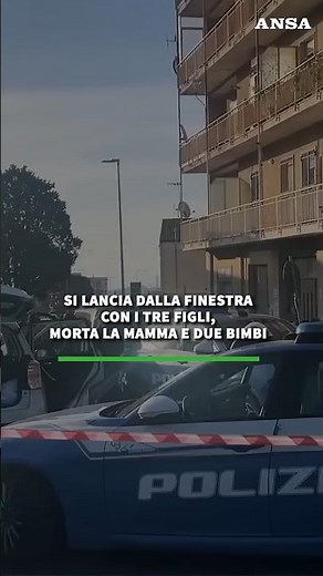 Si lancia dalla finestra con i tre figli, morta la mamma e due bimbi #ansa #news