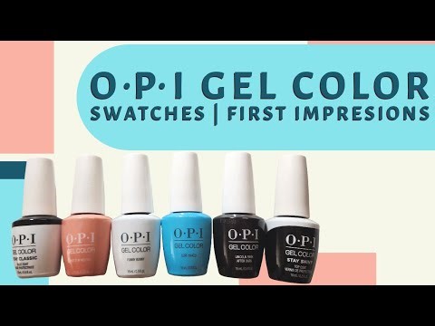OPI Gel Color | Iconic OPI Colors | Swatching and First impressions