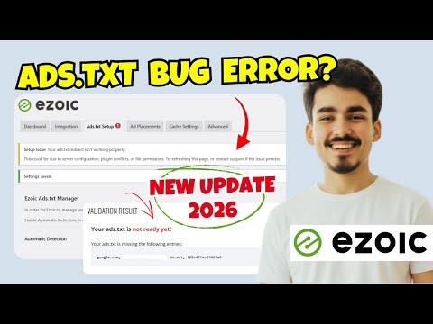 Ezoic Ads Not Showing? | Ads.txt Bug Error Problem Solved (2026 Update)