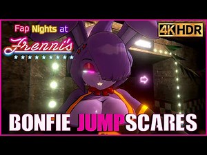 Bonfi Jumpscares 4K | Fap Nights At Frenni's Night Club Gameplay