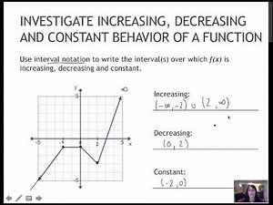 60 Investigate Increasing, Decreasing and Constant Behavior of a Function (2.7)