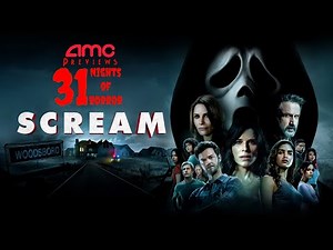 AMC Previews: 31 Nights of Horror (Day 24: Part 5) - Scream (January 14, 2022)
