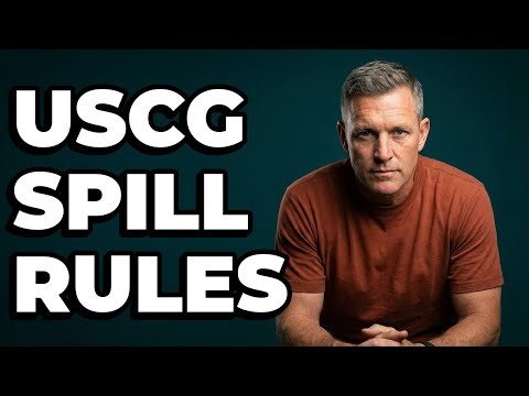 What Are Coast Guard Rules For Onboard Spill Kits?