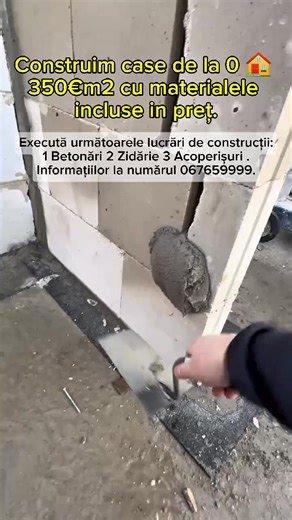 Construim case de la 0 🏠 350€m2 cu materialele incluse in preț . Execută următoarele lucrări de construcții: 1 Betonări 2 Zidărie 3 Acoperișuri . Informațiilor la numărul 067659999 .#chisinau #viral #moldova