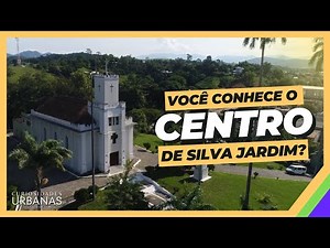 VOCÊ CONHECE O CENTRO DE SILVA JARDIM? #SilvaJardim
