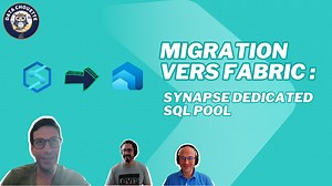 Migration vers Fabric : Synapse Dedicated SQL Pool - Data Chouette