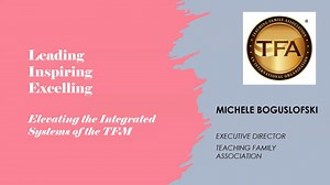 TFA Virtual Training Series: Elevating the TFM's Integrated Systems: Leading. Inspiring. Excelling