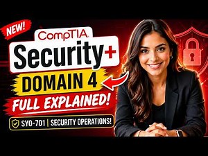 CompTIA Security+ Domain 4 FULL Course | Security Operations Explained!