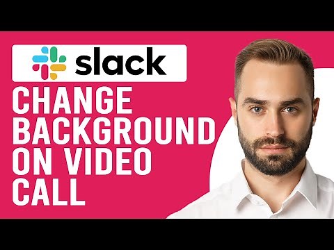 How To Change Background On Slack Video Call (How To Edit And Add New Background On Your Slack Call)