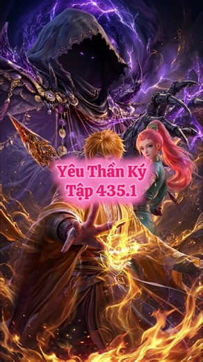 Yêu Thần Ký Tập 435 #nhieply