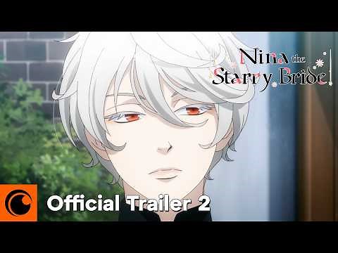 Nina the Starry Bride | OFFICIAL TRAILER 2