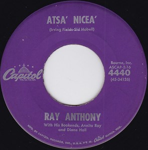 Ray Anthony - Atsa' Nicea'