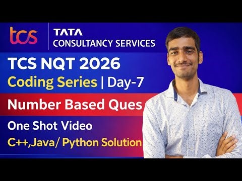 TCS NQT 2026 Coding Series Day-7 | Number Based Questions (One Shot)| C++ Java Python