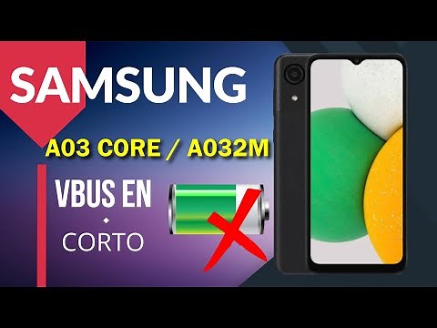 NO CARGA SAMSUNG A03 CORE REPARACIÓN A032M