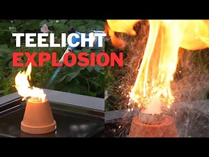 Spektakulärer Brand mit Teelicht – nicht nachmachen!