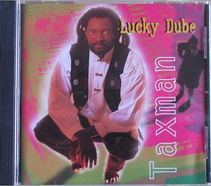 Lucky Dube - Taxman