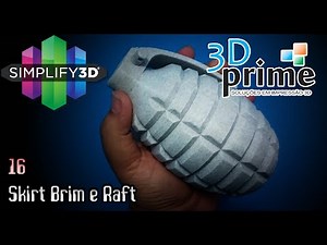 Tutorial Simplify3D #16 - Skirt Brim e Raft