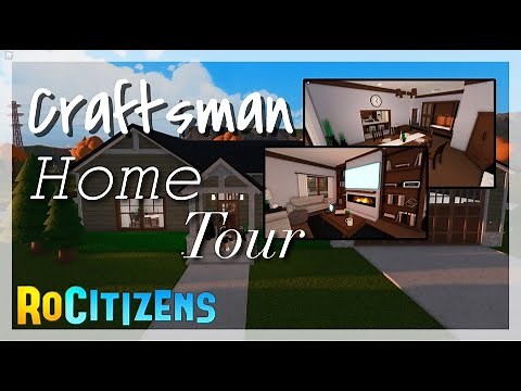 RoCitizens House Tour | Craftsman