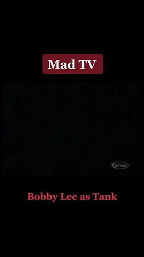 Bobby Lee as Tank #madtv #bobbylee #madtvtank #madtvskits #madtvclassics #madtv #comdyskit #fyp #fypシ #fypシ゚viral #fypage