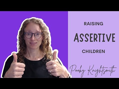 Raising Assertive Children
