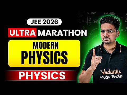 JEE Mains 2026 - Complete MODERN PHYSICS Marathon | JEE Physics | Abdul Sir