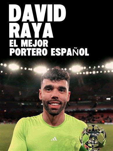 David Raya. El mejor portero español del mundo. #tiktokfootballacademy #davidraya #arsenal #seleccionespañola #DeportesEnTikTok