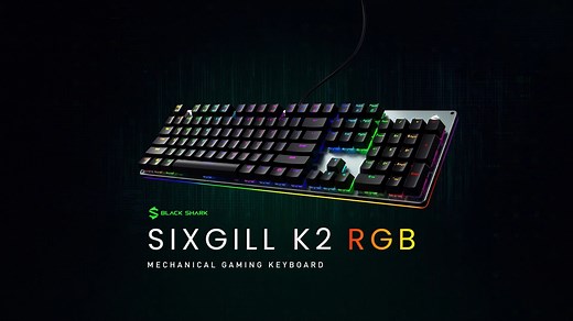 Make the game operations more cool and efficient with #BlackShark Sixgill K2 mechanical keyboard and Black Shark mechanical switches. Discover your gaming potential from↓ US: http://amz.do/f3XZRH CA: http://amz.do/oLt0Qd DE: http://amz.do/Z8hYqu UK: http://amz.do/Q1EbSZ IT: http://amz.do/wfJHyU FR: http://amz.do/HkDfrv ES: http://amz.do/7oOaEz (Keyboard layout is different in different markets) | Black Shark