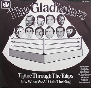 The Gladiators - Tiptoe Through The Tulips