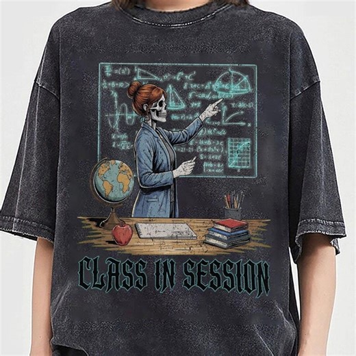 Class in Session Teacher Shirt, Skeleton Teacher T-shirt, Math Teacher Gift, Funny Teacher Shirt, Back to School Teacher Tee - Etsy