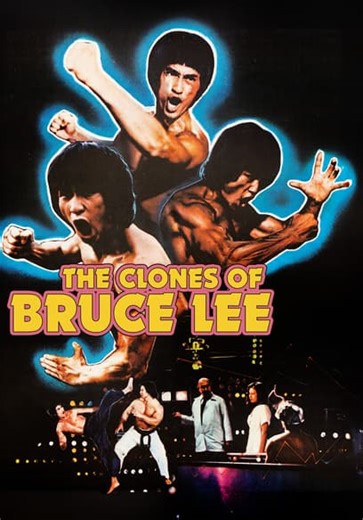 The Clones of Bruce Lee (1980)
