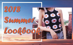 Summer Lookbook | 清爽夏日穿搭分享 | 简单快时尚穿搭 | 平价好物