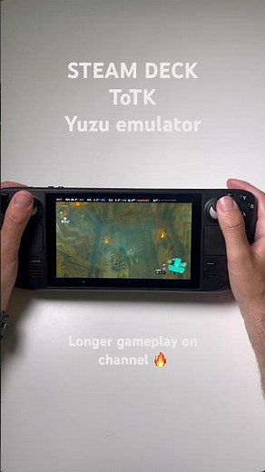 Steam deck + ToTK + Yuzu emulator