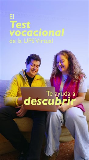Descubre tu carrera ideal con el Test Vocacional UPS
