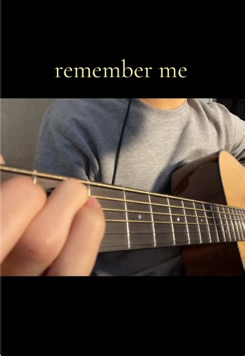 Coco: Remember Me Guitar Cover