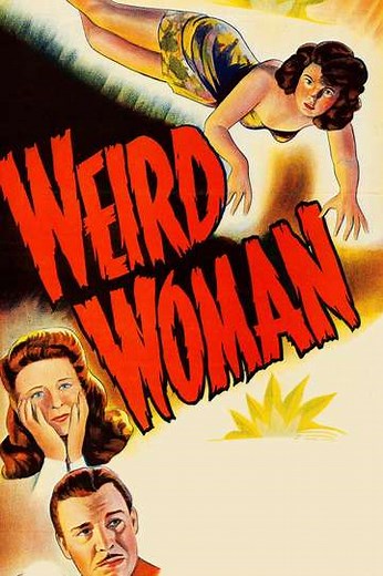 Weird Woman (1944) - Movie