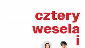 Cztery wesela i pogrzeb — Apple TV