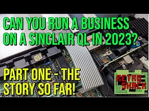 Let's give the Sinclair QL a new lease of life! Part one - the story so far!