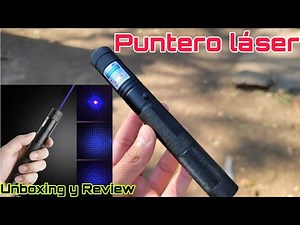 Puntero láser azul | Unboxing y Review.