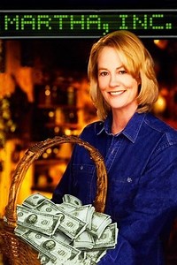 Martha, Inc.: The Story of Martha Stewart (2003) - AZ Movies