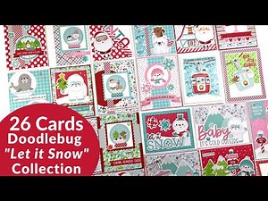 26 Cards | Doodlebug Design | Let It Snow Collection | 6" x 6" Paper Pad