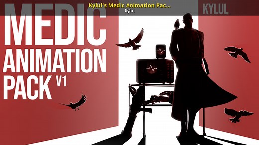 Kylul's Medic Animation Pack V1 Mod for Team Fortress 2 | TF2 Mods