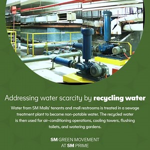 During the hotter months, we may ignore how we utilize water. Yet when demand for water exceeds availability, we encounter water scarcity, one of the world's most pressing challenges today. Did you know that SM Prime Holdings, Inc. is addressing water scarcity in the Philippines by recycling water in SM malls? To improve water efficiency in its mall operations, SM employs facilities that help reduce its consumption of fresh water. Among these are sewage treatment plants that treat wastewater plu