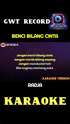 Benci Bilang Cinta Karaoke - Radja #shorts #karaoke #gwtrecord90