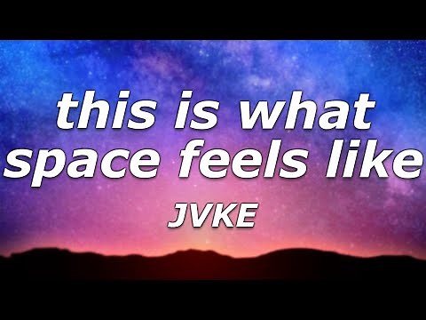 JVKE - this is what space feels like (Lyrics) - "I just need some space"