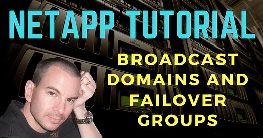 NetApp Broadcast Domains and Failover Groups Tutorial - FlackBox