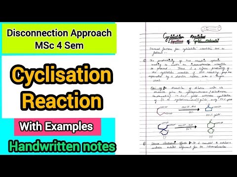 Cyclisation Reaction - Disconnection Approach | Organic Synthesis 2 ‪@ChemistryChampss‬