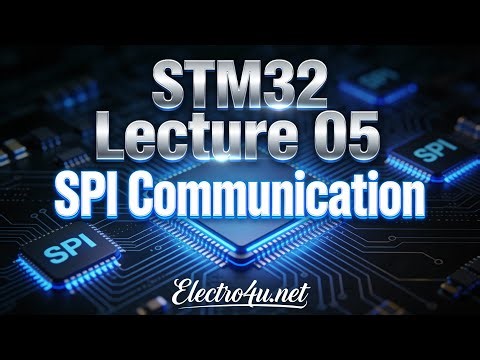 STM32 lecture 8: SPI Communication on STM32 | Send Data Between Two Boards (Step-by-Step)